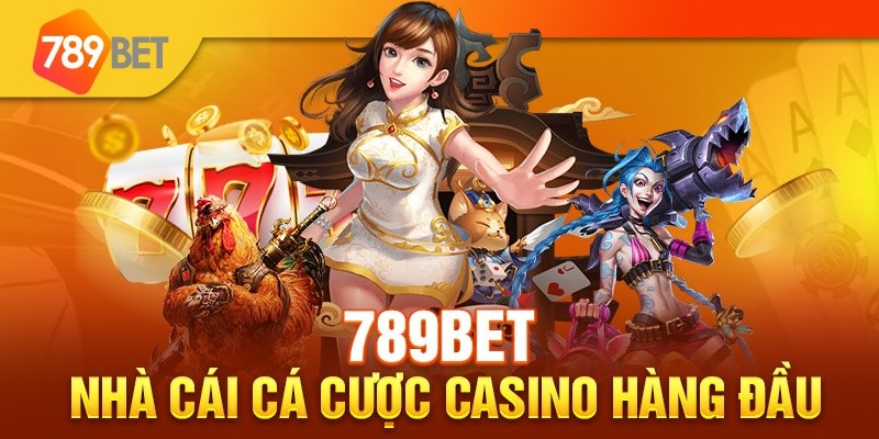 789bet là nhà cái hàng đầu trong cá cược trực tuyến tại Việt Nam